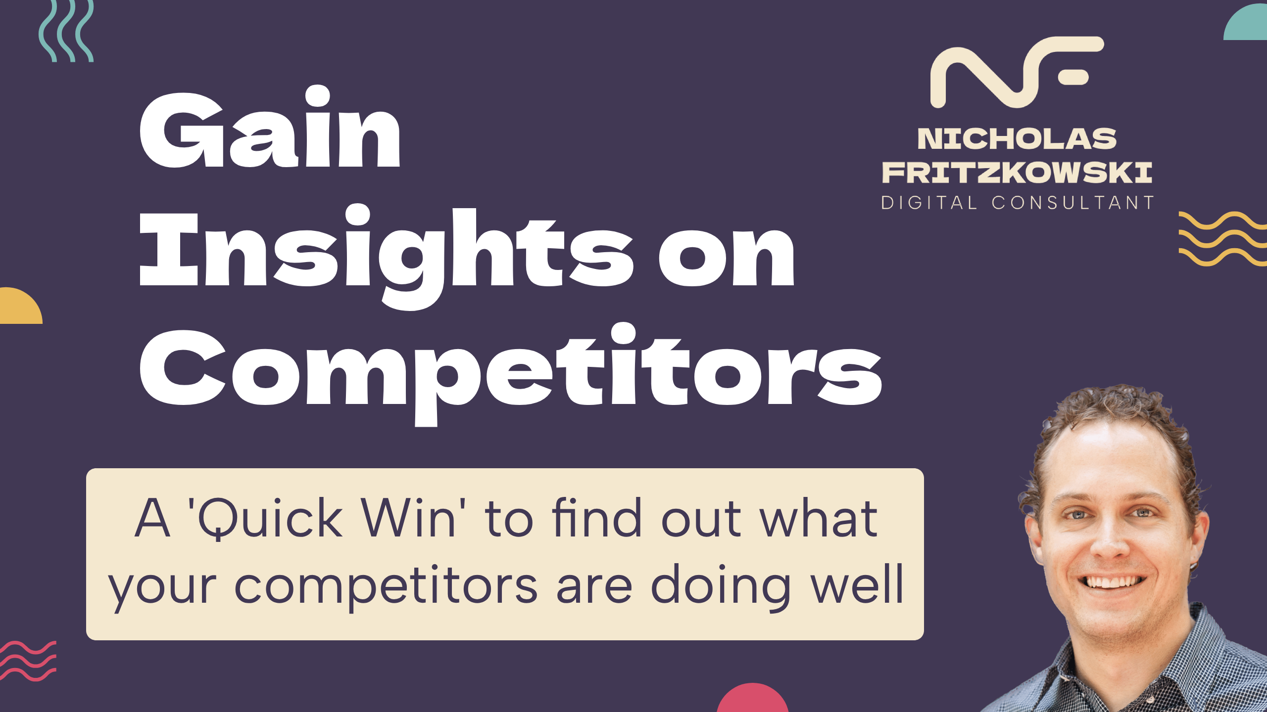 Quick Win: Competitor Analysis - Nicholas Fritzkowski